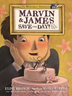cover image of Marvin & James Save the Day and Elaine Helps!